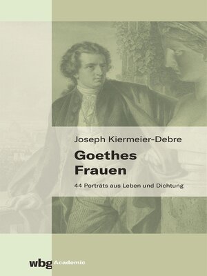 cover image of Goethes Frauen
